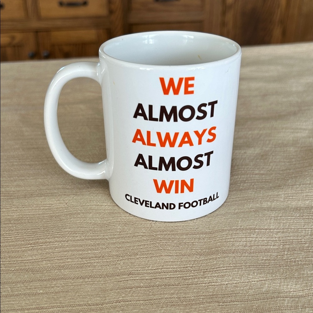 Cleveland Browns NFL Football We Almost Always Almost Win coffee mug dawg pound - Picture 3 of 7